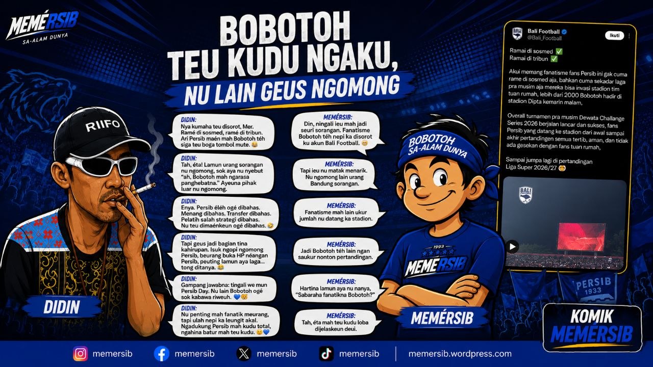 Bobotoh Teu Kudu Ngaku, Nu Lain Geus Ngomong